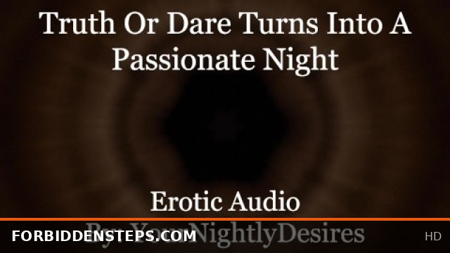 Truth or Dare Escalates to Passionate Friends-To-Lovers 69 and Kissing Erotic Audio for Women